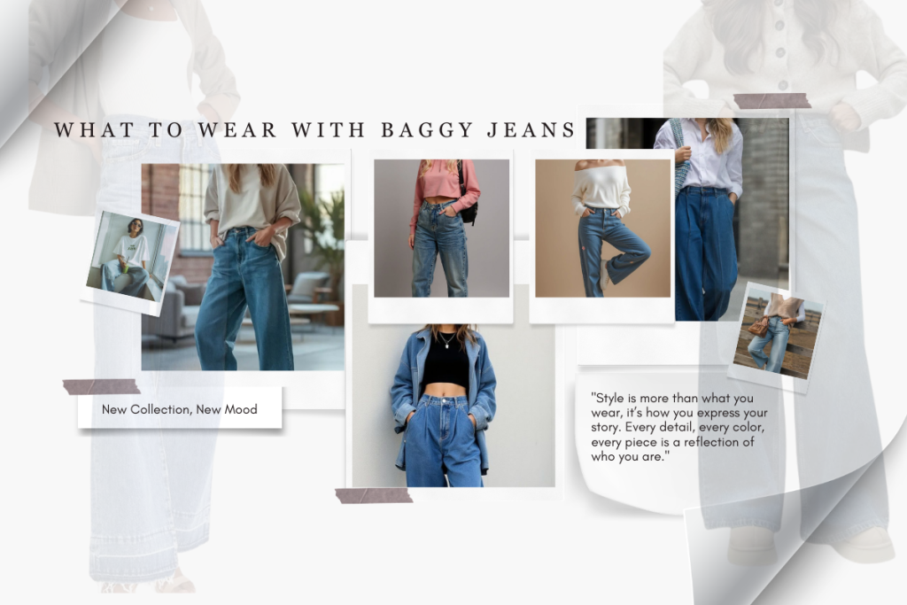 what to wear with baggy jeans